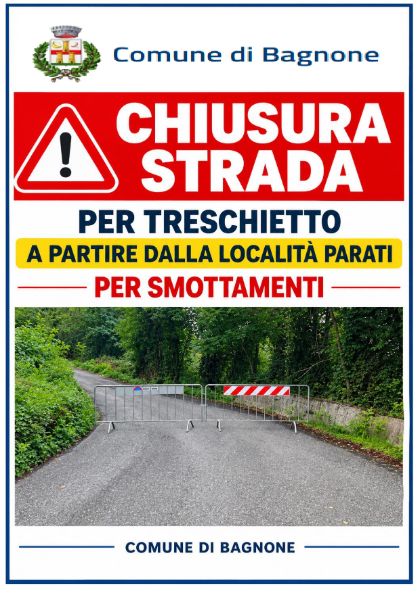 Chiusura Strada per Treschietto 